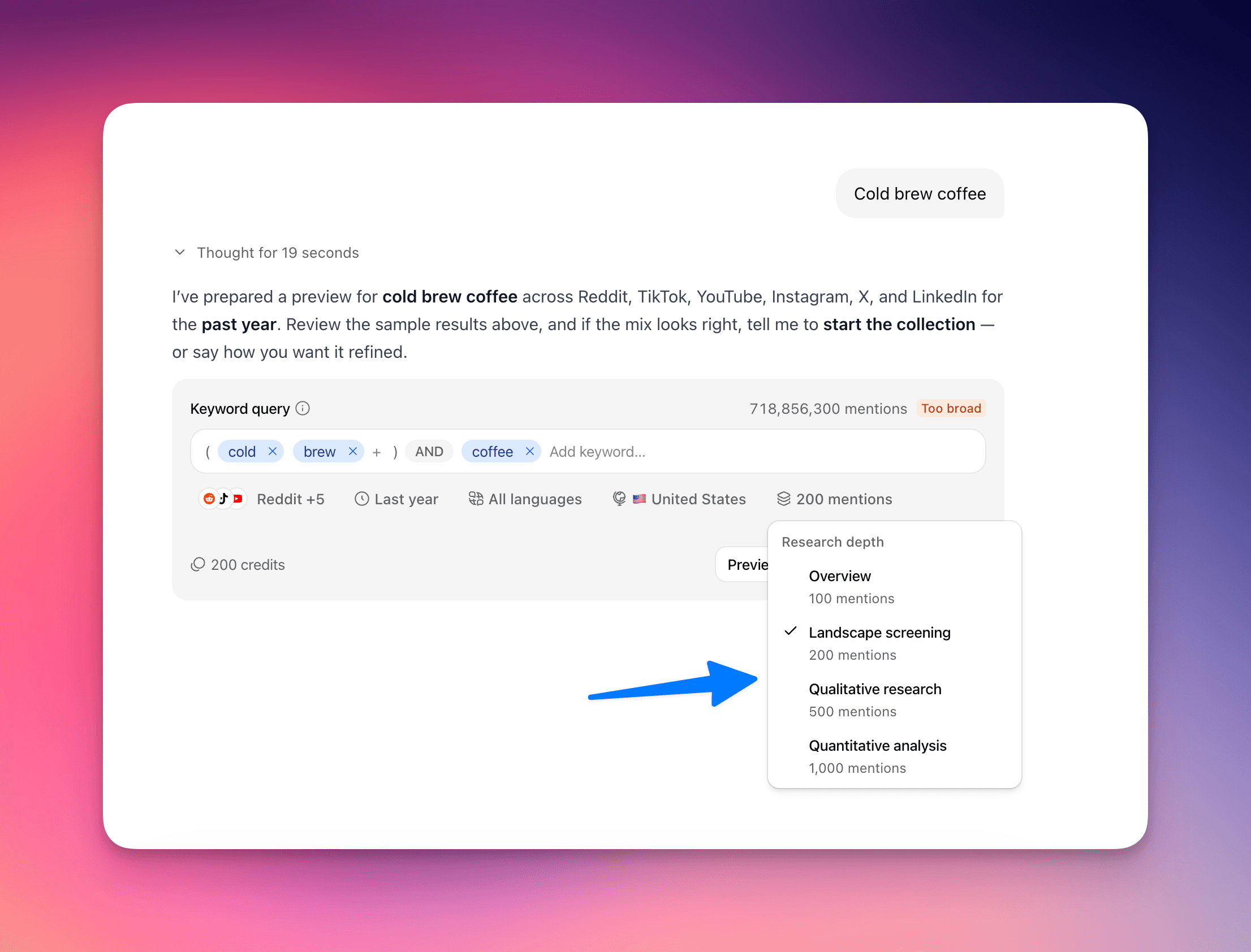 Research depth sets how many mentions to collect; the cost updates live Screenshot: Research depth options with live cost